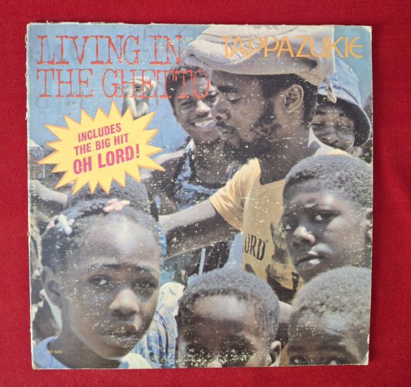 TAPPA ZUKIE - Living in the ghetto - TAPPA