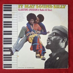 GLASTONE ANDERSON & MUDIES ALL STARS - It may sound silly - MOODISC