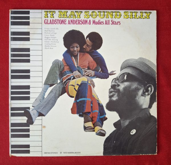 GLASTONE ANDERSON & MUDIES ALL STARS - It may sound silly - MOODISC