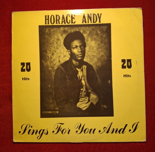 HORACE ANDY - Sings for you an i - STRIKER LEE