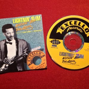LIGHTNIN’ SLIM - Featuring Lazy Lester - EXCELLO