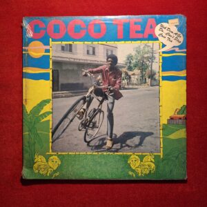 COCO TEA - Weh dem a go do... - VOLCANO