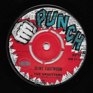 THE UPSETTERS - Clint Eastwood / LENNOX BROWN - Lenox mood - PUNCH