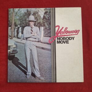 YELLOWMAN - Nobody move - VOLCANO