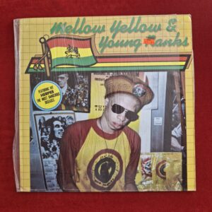 MELLOW YELLOW & YELLOW RANKS