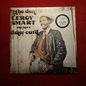 LEROY SMART - She's just a draw card - WWS
