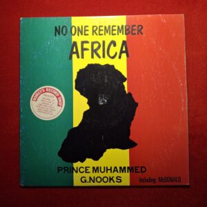 PRINCE MUHAMMED / G.NOOKS - No one remember Africa - UNITY HOUSE MUSIC